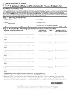 Use your mouse or Tab key to move through the fields. Use your mouse or space bar to enable check boxes. Illinois Department of Revenue