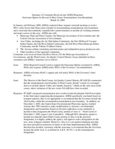 Non-attainment area / Clean Air Act / National Ambient Air Quality Standards / Ozone / Maricopa Association of Governments / Pinal County /  Arizona / Phoenix metropolitan area / Gila River Indian Community / Smog / Arizona / Air pollution in the United States / United States