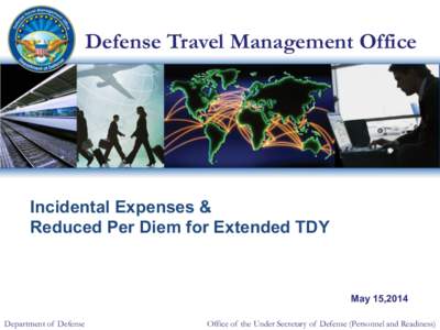 United States Secretary of Defense / Defense Travel System / Employment / Per diem / Temporary duty assignment