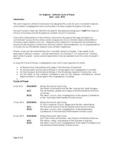 An Anglican – Lutheran Cycle of Prayer April – June, 2014 Introduction The Joint Anglican-Lutheran Commission has designed this cycle for use in Canadian Anglican and Lutheran congregations and communities in Sunday 