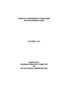 FINANCIAL RESPONSIBILITY PROGRAMS AND PROCEDURES GUIDE OCTOBER, 1997  COMPILED BY