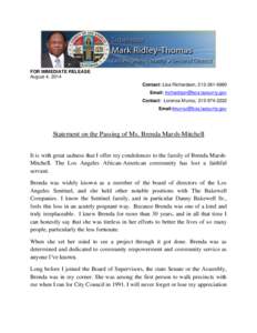 FOR IMMEDIATE RELEASE August 4, 2014 Contact: Lisa Richardson, [removed]Email: [removed] Contact: Lorenza Munoz, [removed]Email:[removed]