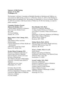 Summary of 20th Meeting January 21-22, 2010 Washington, DC The Secretary’s Advisory Committee on Heritable Disorders in Newborns and Children was convened for its 20th meeting at 8:30 a.m. on Thursday, January 21, 2010