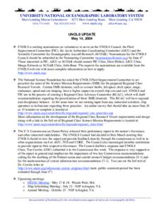 UNIVERSITY-NATIONAL OCEANOGRAPHIC LABORATORY SYSTEM Moss Landing Marine Laboratories[removed]8272 Moss Landing Road, Moss Landing, CA[removed]www.unols.org
