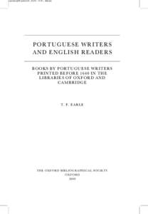 c:/postscript/00-prelims.3d ± 4/1/10 ± 14:10 ± disk/amj  PORTUGUESE WRITERS AND ENGLISH READERS BOOKS B Y PORTUGUESE WRITERS PRINTED B EFORE 1640 IN THE