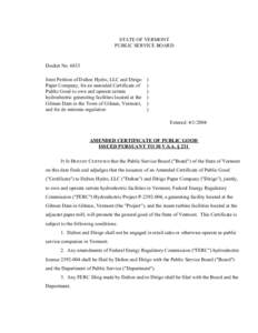 STATE OF VERMONT PUBLIC SERVICE BOARD Docket No[removed]Joint Petition of Dalton Hydro, LLC and Dirigo Paper Company, for an amended Certificate of