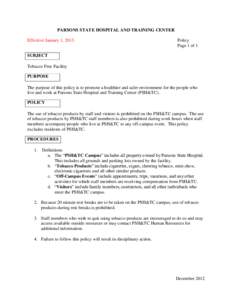 PARSONS STATE HOSPITAL AND TRAINING CENTER Effective January 1, 2013. Policy Page 1 of 1