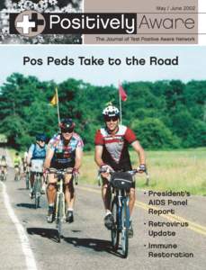 May / June[removed]Pos Peds Take to the Road • President’s AIDS Panel