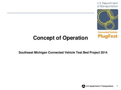 SE Michigan Test Bed 2014 Architecture Implementation to Support Data Exchanges