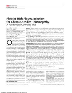 PRELIMINARY COMMUNICATION Platelet-Rich Plasma Injection for Chronic Achilles Tendinopathy A Randomized Controlled Trial