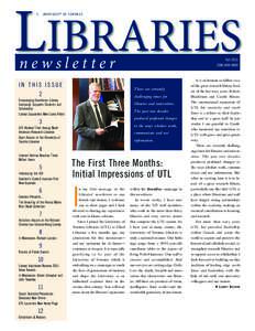 LIBRARIES TH E U N IV E R S I T Y O F T O R O N T O newsletter  IN THIS ISSUE