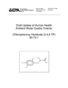 Draft Update of Human Health Ambient Water Quality Criteria: Chlorophenoxy Herbicide (2,4,5-TP)