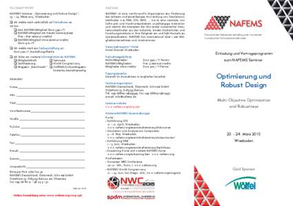 RÜCKANTWORT  NAFEMS NAFEMS Seminar: „Optimierung und Robust Design“, März 2015, Wiesbaden.