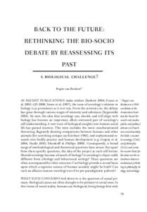 Back to the Future: Rethinking the bio-socio debate by reassessing its past a biological challenge? Rogier van Reekum*
