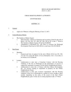 REGULAR BOARD MEETING JULY 11, 2013 URBAN REDEVELOPMENT AUTHORITY OF PITTSBURGH AGENDA “A”