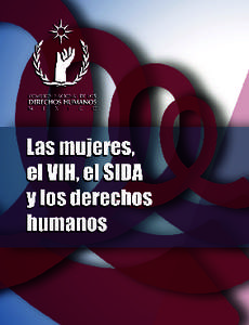 Primera edición: abril, 2012 D. R. © Comisión Nacional de los Derechos Humanos Periférico Sur 3469, esquina Luis Cabrera, Col. San Jerónimo Lídice,