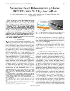 IEEE ELECTRON DEVICE LETTERS, VOL. 34, NO. 11, NOVEMBER[removed]Antimonide-Based Heterostructure p-Channel MOSFETs With Ni-Alloy Source/Drain