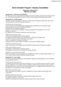 HAN[removed]Home Insulation Program– Industry Consultation Wednesday 3 February 2010 MEETING OUTCOMES