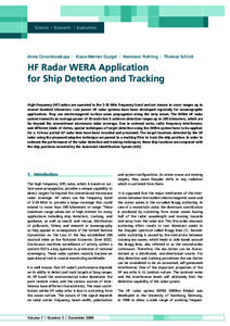 Science I Research I Evaluation  Anna Dzvonkovskaya I Klaus-Werner Gurgel I Hermann Rohling I Thomas Schlick HF Radar WERA Application for Ship Detection and Tracking