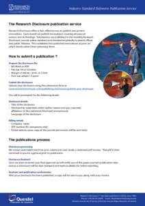 Industry Standard Defensive Publication Service www.researchdisclosure.com The Research Disclosure publication service Research Disclosure offers a fast, effective way to publish and protect innovations. Each month we pu