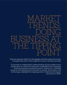 MARKET TRENDS: DOING BUSINESS AT THE TIPPING POINT