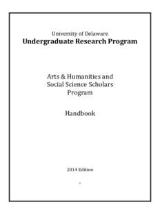 University of Delaware  Undergraduate Research Program Arts & Humanities and Social Science Scholars