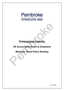 Professional Liability UK Accountants Errors & Omissions Minimum Terms Policy Wording Ver