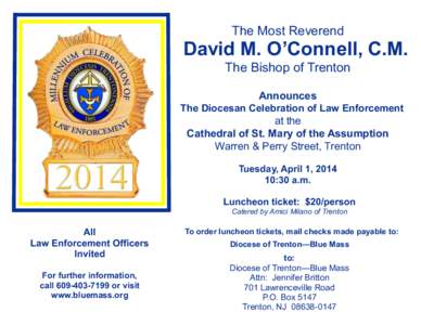 The Most Reverend  David M. O’Connell, C.M. The Bishop of Trenton Announces The Diocesan Celebration of Law Enforcement
