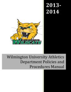 [removed]Wilmington University Athletics Department Policies and Procedures Manual