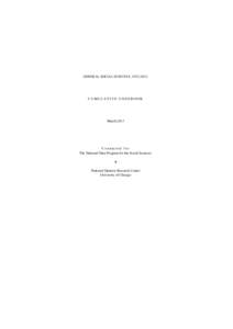 Survey methodology / Data collection / Psychometrics / Research methods / General Social Survey / National Opinion Research Center / Questionnaire / Opinion poll / International Social Survey Programme / Statistics / Science / Sociology