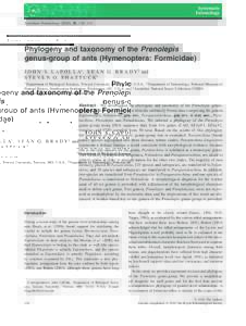 Systematic Entomology (2010), 35, 118–131  Phylogeny and taxonomy of the Prenolepis genus-group of ants (Hymenoptera: Formicidae) ´ N G. B R A D Y2 and J O H N S. L A P O L L A1 , S E A