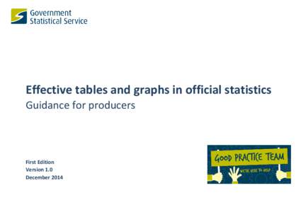 Microsoft Word - GUIDANCE document - Effective charts and tables in official statistics Version 1.0.docx