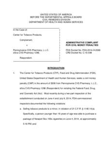 Administrative Complaint For Civil Money Penalties FDA Docket No. FDA-2014-H-#### CRD Docket No. C-15-###