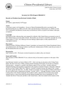 Clinton Presidential Library 1200 President Clinton Avenue Little Rock, AR[removed]Inventory for FOIA Request[removed]F Records on President Jean-Bertrand Aristide of Haiti