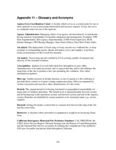 Fire / Wildfires / Aerial firefighting / Occupational safety and health / Wildfire / Fire retardant / Wildland fire engine / Red flag warning / National Fire Danger Rating System / Firefighting / Wildland fire suppression / Public safety