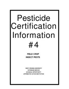 Pesticide Certification Information #4 FIELD CROP INSECT PESTS