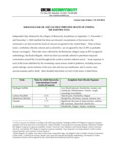 P.O. Box 2345, Alexandria, VA 22301, www.crudeaccountability.org Contact: Kate Watters, KARACHAGANAK OIL AND GAS FIELD THREATENS HEALTH OF CITIZENS: THE SCIENTIFIC DATA