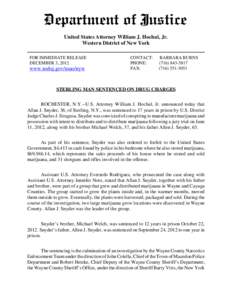 United States Attorney William J. Hochul, Jr. Western District of New York FOR IMMEDIATE RELEASE DECEMBER 3, 2012  www.usdoj.gov/usao/nyw