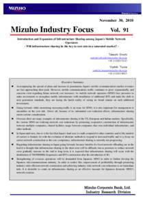 November 30, 2010  Mizuho Industry Focus Vol. 91