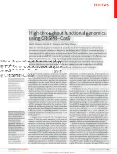 REVIEWS  High-throughput functional genomics using CRISPR–Cas9 Ophir Shalem, Neville E. Sanjana and Feng Zhang