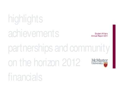 highlights achievements partnerships and community on the horizon 2012 financials Student Affairs