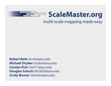 Microsoft PowerPoint - ScaleMaster_NACIS2008 [Compatibility Mode]