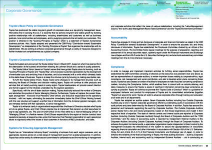 Message/Vision  Toyota has positioned the stable long-term growth of corporate value as a top-priority management issue. We believe that in carrying this out, it is essential that we achieve long-term and stable growth b