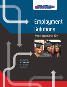 Employment Solutions Annual Report[removed]Celebrating