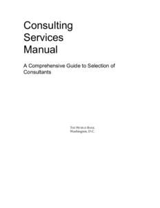 Consulting Services Manual A Comprehensive Guide to Selection of Consultants