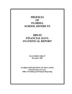 PROFILES OF FLORIDA SCHOOL DISTRICTS[removed]