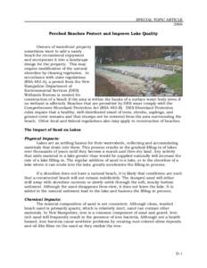 SPECIAL TOPIC ARTICLE 2006 Perched Beaches Protect and Improve Lake Quality Owners of waterfront property sometimes want to add a sandy