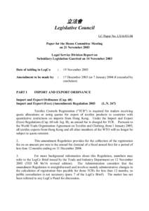 立法會 Legislative Council LC Paper No. LS16[removed]Paper for the House Committee Meeting on 21 November 2003 Legal Service Division Report on