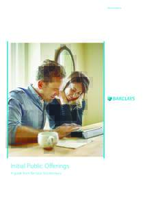 Stockbrokers  Initial Public Offerings A guide from Barclays Stockbrokers  Introduction