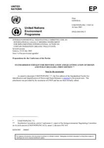 United Nations Environment Programme / United Nations Framework Convention on Climate Change / 1 / 4-Dioxin / International relations / Environment / Persistent organic pollutants / Stockholm Convention on Persistent Organic Pollutants